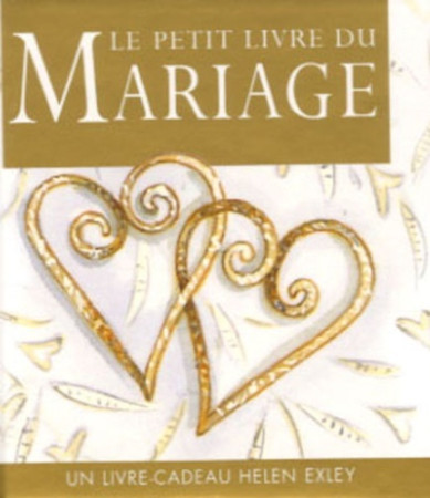 PETIT LIVRE DU MARIAGE -  EXLEY - EXLEY