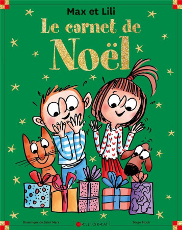 CARNET DE NOEL / MAX ET LILI - DE SAINT MARS D. - CALLIGRAM