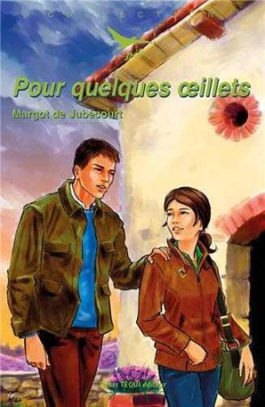 POUR QUELQUES OEILLETS - DE JUBECOURT MARGOT - Téqui