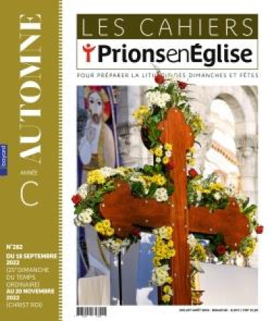 CAHIERS PRIONS EN EGLISE (LES) - JUILLET AOUT 2023 N  288 - COLLECTIF AUTEURS - NC