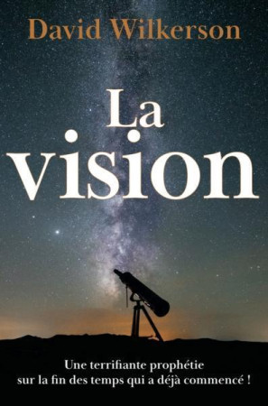 LA VISION - WILKERSON, DAVID - VIDA