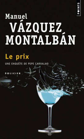 LE PRIX - VAZQUEZ MONTALBAN, MANUEL  - SEUIL