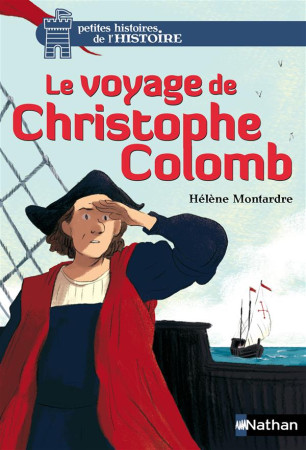 VOYAGE DE CHRISTOPHE COLOMB - MONTARDRE/CHAPRON - Nathan Jeunesse