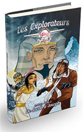 LES EXPLORATEURS T.2 DE JACOB A JOSEPH - PIERRE-YVES ZWAHLEN - Ligue pour la lecture de la Bible