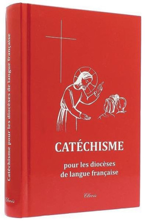 CATECHISME POUR LES DIOCESES DE LA LANGUE FRANCAISE - QUINET, CAMILLE - CLOVIS