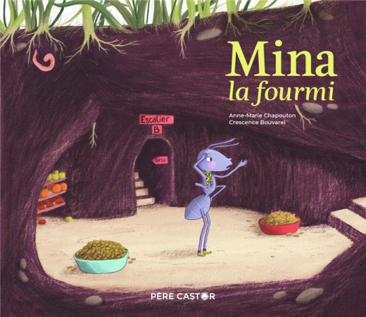 (NE) MINA LA FOURMI - CHAPOUTON/BOUVAREL - FLAMMARION