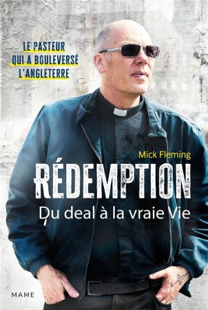 REDEMPTION  DU DEAL A LA VRAIE VIE - MICK FLEMING - MAME