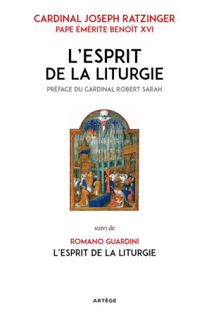 ESPRIT DE LA LITURGIE - EDITION SPECIALE - RATZINGER/GUARDINI - ARTEGE