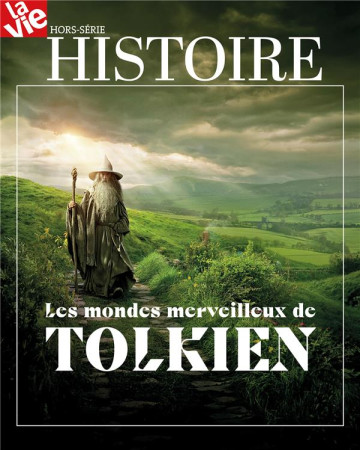 HS LA VIE - LE MONDE MERVEILLEUX DE TOLKIEN - COLLECTIF - NC