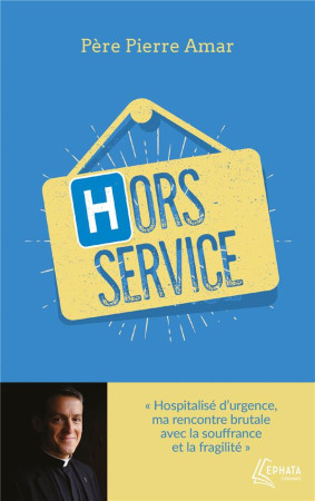 HORS SERVICE - AMAR PIERRE - EPHATA