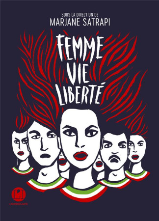 FEMME, VIE, LIBERTE - COLLECTIF - ICONOCLASTE