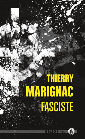 FASCISTE - MARIGNAC THIERRY - ActuSF