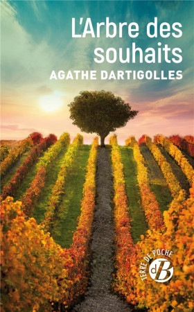 L-ARBRE DES SOUHAITS - DARTIGOLLES AGATHE - DE BOREE