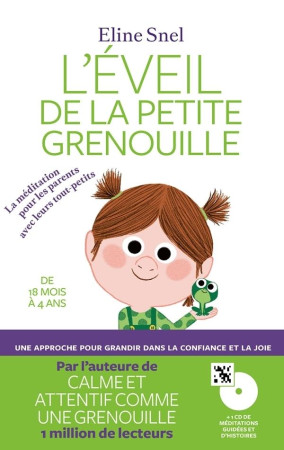 L'EVEIL DE LA PETITE GRENOUILLE - SNEL, ELINE - ARENES