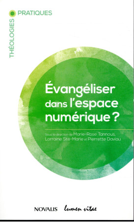 EVANGELISER DANS L-ESPACE NUMERIQUE / LUMEN VITAE NO 1 - COLLECTIF - NC