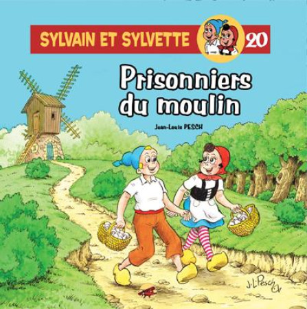 SYLVAIN ET SYLVETTE T20 PRISONNIERS DU MOULIN - JEAN-LOUIS PESCH - P'tit Louis