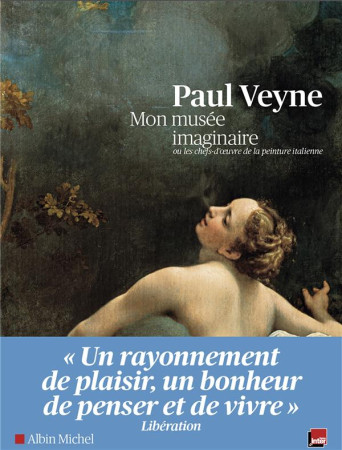 MON MUSEE IMAGINAIRE - EDITION BROCHEE - - VEYNE PAUL - ALBIN MICHEL