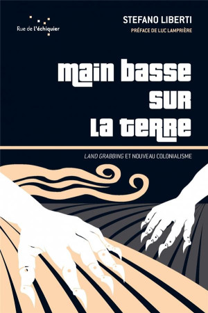 MAIN BASSE SUR LA TERRE - LIBERTI STEFANO - Rue de l'échiquier