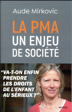 PMA : UN ENJEU DE SOCIETE - MIRKOVIC AUDE - ARTEGE