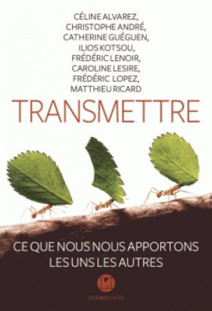 TRANSMETTRE - XXX - l'Iconoclaste