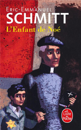 L'ENFANT DE NOE - SCHMITT, ERIC-EMMANUEL - LGF/Livre de Poche