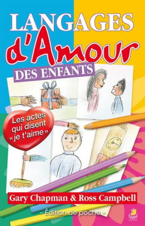 LANGAGES D-AMOUR DES ENFANTS POCHE - CHAPMAN GARY - FAREL