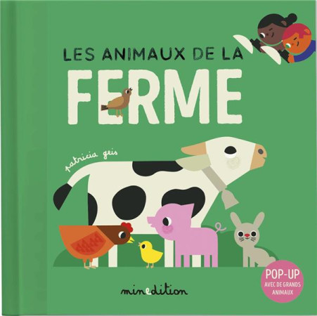 ANIMAUX DE LA FERME (LES) - GEIS PATRICIA - MINEDITION