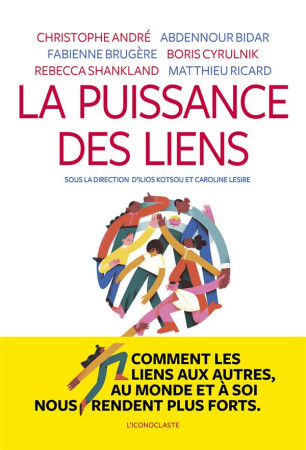 PUISSANCE DES LIENS (LA) - COLLECTIF - ICONOCLASTE