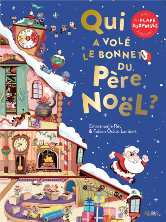 QUI A VOLE LE BONNET DU PERE NOEL ? - XXX - FLEURUS