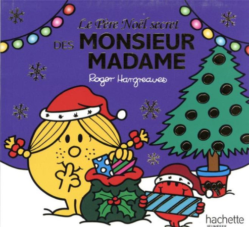 MONSIEUR MADAME - NOUVELLE HISTOIRE DE NOEL - XXX - HACHETTE