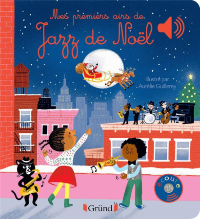 MES PREMIERS AIRS DE JAZZ DE NOEL - COLLET EMILIE - GRUND