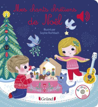 MES PREMIERS CHANTS CHRETIENS DE NOEL - L-AIR MOBILE - GRUND