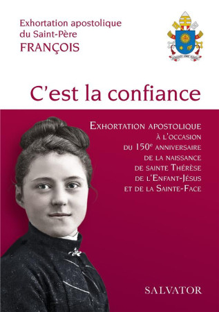 LETTRE APOSTOLIQUE SUR THERESE DE LISIEUX - FRANCOIS PAPE - SALVATOR