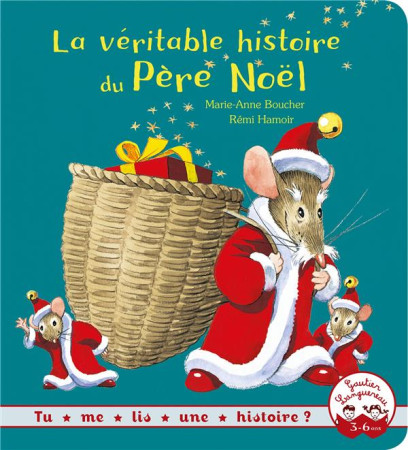 LA VERITABLE HISTOIRE DU PERE NOEL NED - BOUCHER/HAMOIR - HACHETTE