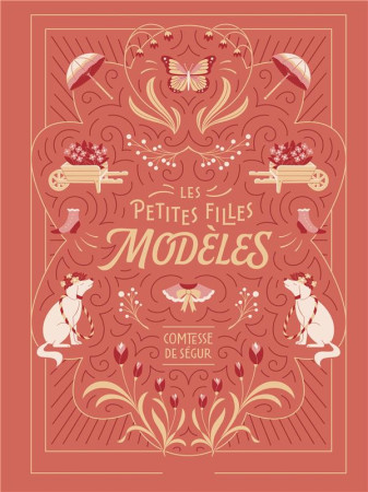 PETITES FILLES MODELES(LES) - DE SEGUR/RUTIGLIANO - MAME