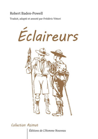 ECLAIREURS - BADEN-POWELL/VITTORI - HOMME NOUVEAU