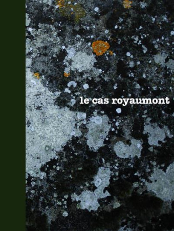 LE CAS ROYAUMONT - COLLECTIF - Créaphis