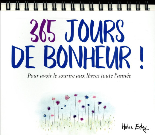 JOURS DE BONHEUR - GD FORMAT - EXLEY HELEN - Exley