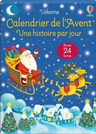 CALENDRIER DE L'AVENT : UNE HISTOIRE PAR JOUR - COLLECTIF - NC