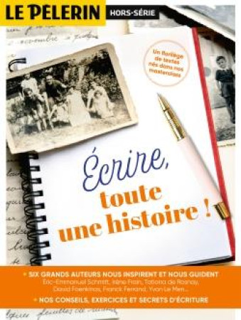 HS NOV 2023 PELERIN (LE) ECRIRE MON HISTOIRE - COLLECTIF AUTEURS - NC