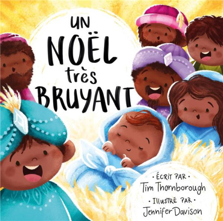 UN NOEL TRES BRUYANT - THORNBOROUGH - BLF EUROPE