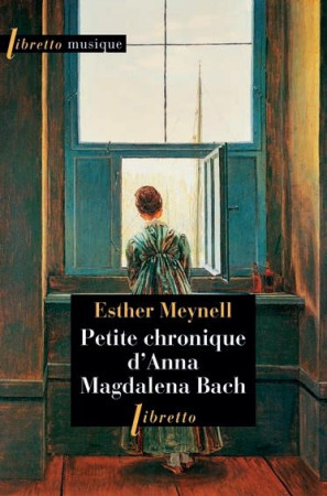 PETITE CHRONIQUE D-ANNA MAGDALENA - MEYNELL ESTHER - LIBRETTO