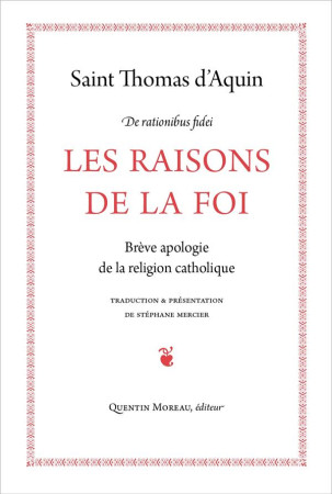 LES RAISONS DE LA FOI - SAINT THOMAS D AQUIN - LA PROCURE