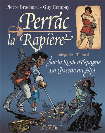 PERRAC LA RAPIERE L'INTEGRALE TOME 2 - Brochard Pierre - Triomphe