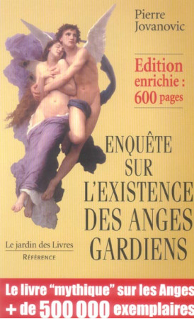 ENQUETE EXISTENCE ANGES GARDIENS - JOVANOVIC PIERRE - JARDIN LIVRES