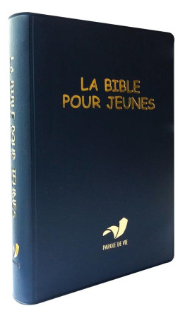 BIBLE POUR JEUNES (LA) SANS DC SOUPLE TRADUCTION PAROLE DE VIE - PAROLE DE VIE - NC