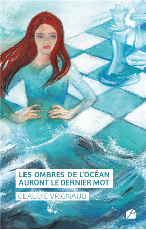 OMBRES DE L-OCEAN AURONT LE DERNIER MOT(LES) - VRIGNAUD CLAUDIE - DU PANTHEON