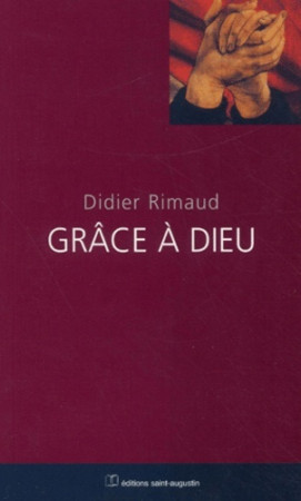 GRACE A DIEU - D RIMAUD - SAINT AUGUSTIN