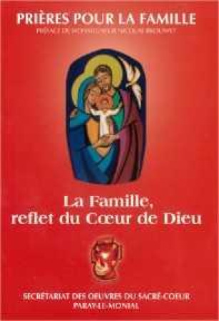 FAMILLE REFLET DU COEUR DE DIEU - COLLECTIF - Secrétariat des Oeuvres du Sacré-Coeur