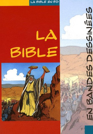 BIBLE EN BD (BROCHEE - IVA HOTH / ANDRE LE - LECTURE BIBLE F